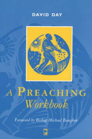 Cover of A Preaching Workbook