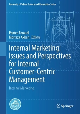 Book cover for Internal Marketing: Issues and Perspectives for Internal Customer-Centric Management