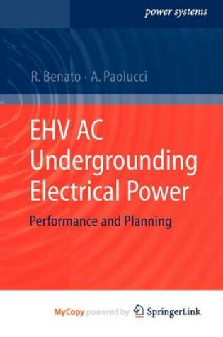 Cover of Ehv AC Undergrounding Electrical Power