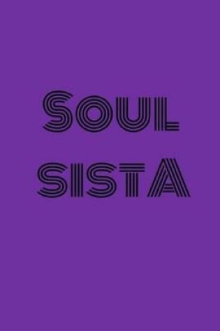 Cover of Soul Sista