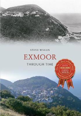 Book cover for Exmoor Through Time