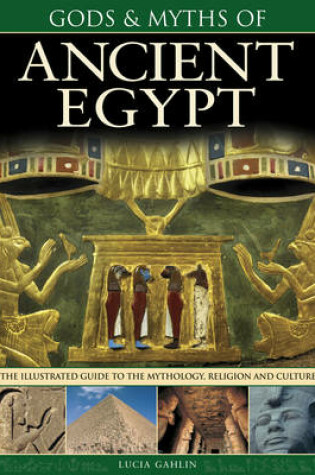 Cover of Gods & Myths of Ancient Egypt