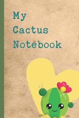 Book cover for My Cactus Notebook