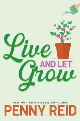 Cover of Live and Let Grow