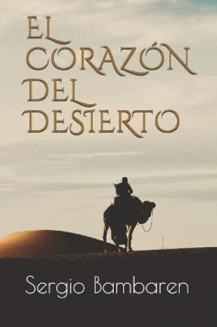 Cover of El Corazón del Desierto