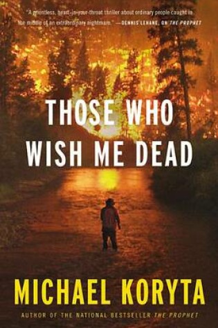 Cover of Those Who Wish Me Dead