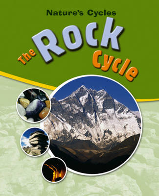 Cover of Nature's Cycles: The Rock Cycle