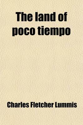 Book cover for The Land of Poco Tiempo