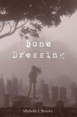 Book cover for Bone Dressing