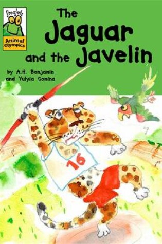 Cover of The Jaguar and the Javelin