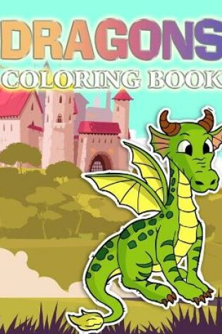 Cover of Dragons Coloring Book