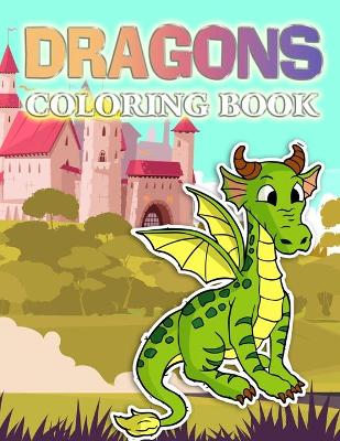 Book cover for Dragons Coloring Book