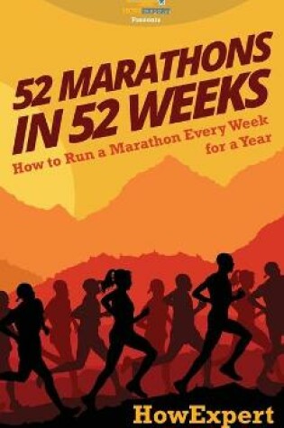 Cover of 52 Marathons in 52 Weeks