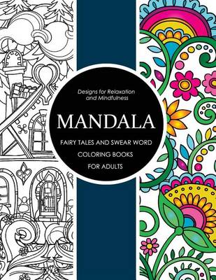 Book cover for Mandala Fairy Tales and Swear Word Coloring Books for Adults