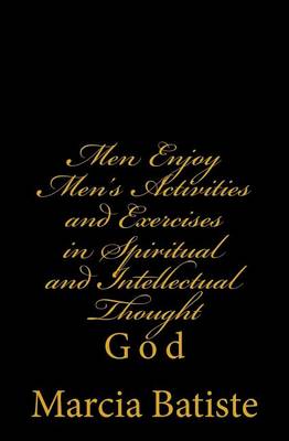 Book cover for Men Enjoy Men's Activities and Exercises in Spiritual and Intellectual Thought