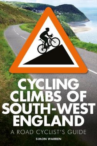 Cover of Cycling Climbs of South-West England