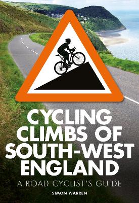 Book cover for Cycling Climbs of South-West England