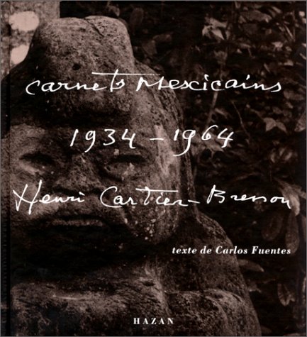 Book cover for Carnets Mexicains d'Henri Cartier-Bresson - 1934-1964