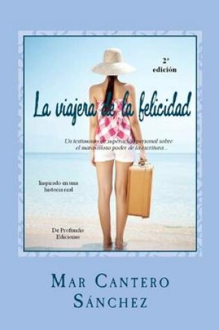 Cover of La Viajera de La Felicidad