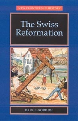 Cover of The Swiss Reformation