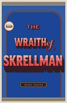 Cover of The Wraith of Skrellman