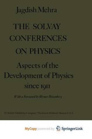 Cover of The Solvay Conferences on Physics