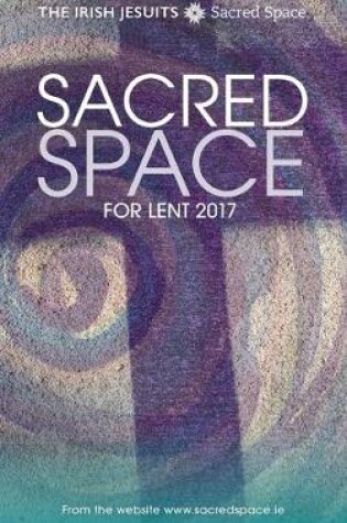 Cover of Sacred Space for Lent 2018