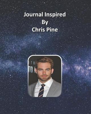 Book cover for Journal Inspired by Chris Pine