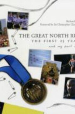 Cover of The Great North Run the First 25 Years and My Part in it