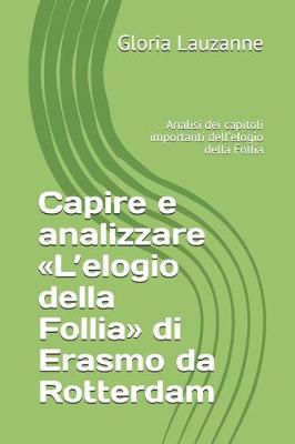 Book cover for Capire e analizzare L'elogio della Follia di Erasmo da Rotterdam