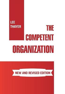 Book cover for The Competent Organization