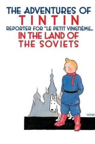 Cover of Tintin in the Land of the Soviets
