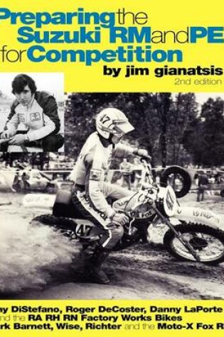 Cover of Preparing the Suzuki RM and PE for Competition