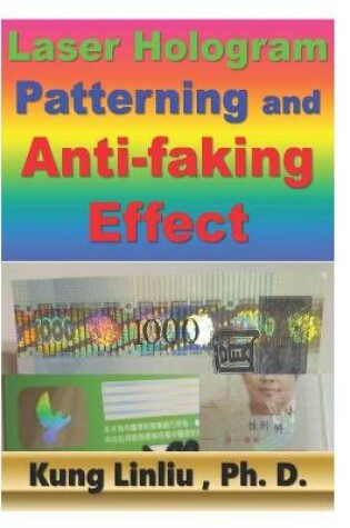 Cover of Laser Hologram Patterning and Anti-faking Effect