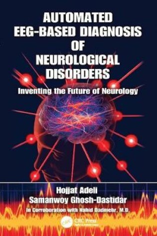 Cover of Automated EEG-Based Diagnosis of Neurological Disorders