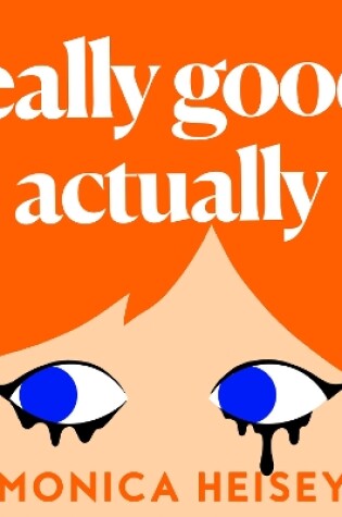 Cover of Really Good, Actually