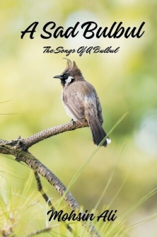 Cover of A Sad Bulbul