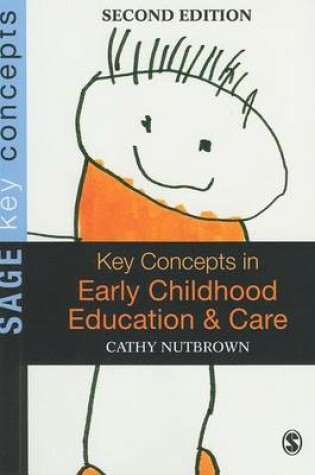 Cover of Key Concepts in Early Childhood Education and Care