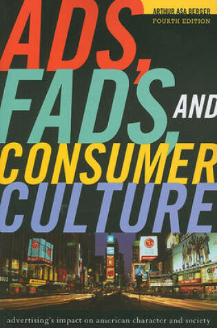 Cover of Ads, Fads, and Consumer Culture