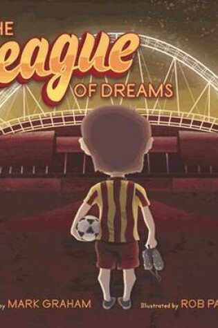 Cover of The League of Dreams