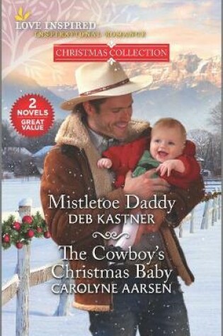 Cover of Mistletoe Daddy and the Cowboy's Christmas Baby