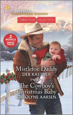 Book cover for Mistletoe Daddy and the Cowboy's Christmas Baby