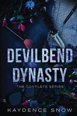 Book cover for The Complete Devilbend Dynasty Series