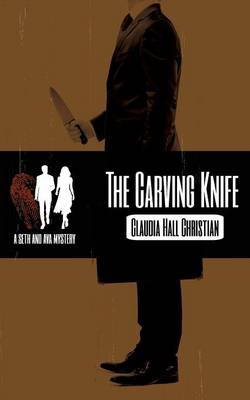 Book cover for The Carving Knife, a Seth and Ava Mystery