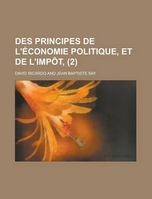 Book cover for Des Principes de L'Economie Politique, Et de L'Impot, (2)