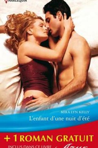 Cover of L'Enfant D'Une Nuit D'Ete - Tendre Illusion