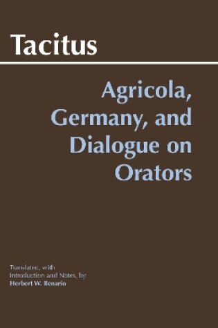 Cover of Agricola, Germany, and Dialogue on Orators