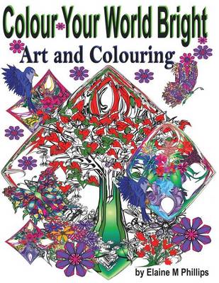 Book cover for Colour Your World Bright Colouring Book