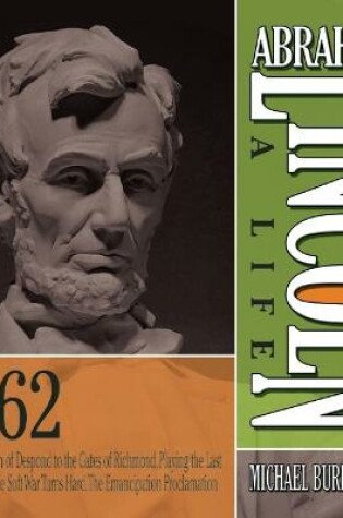 Cover of Abraham Lincoln: A Life 1862