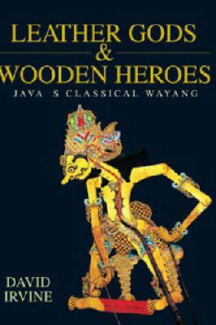 Cover of Leather Gods & Wooden Heroes